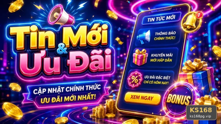 Hướng Dẫn KS168 Tại ks168pg.vip: Nhận Diện Lỗi Phổ Biến Khi Đọc Tin Mới, Ưu Đãi Và Điều Kiện Khuyến Mãi Cùng Cách Xử Lý Có Trách Nhiệm