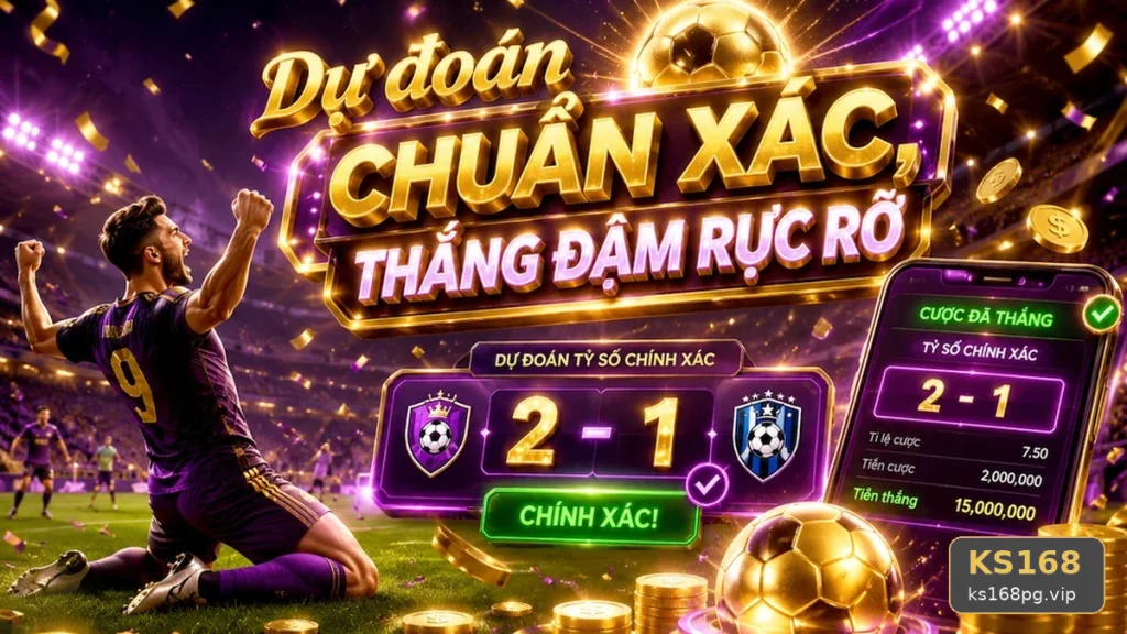 Thể Thao KS168 Tại ks168pg.vip: Hướng Dẫn Người Mới Kiểm Tra Giao Diện Phân Tích Tỷ Số Và Quyền Lợi Thành Viên